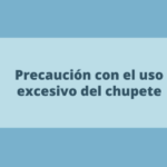 Precaución con el uso del chupete en exceso